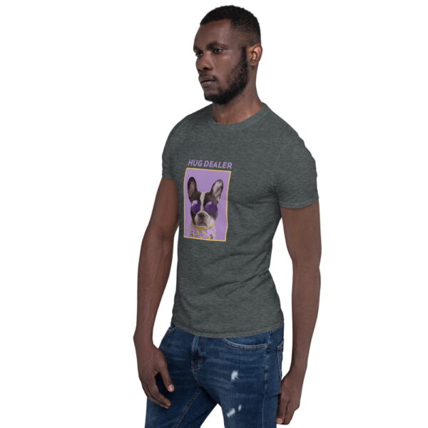 Hug Dealer Dog Short-Sleeve Unisex T-Shirt 9