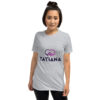 Tatiana Short-Sleeve Unisex T-Shirt 10